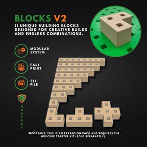 May include: Eleven beige modular building blocks labeled BLOCKS V2, featuring square connector holes. The text reads: 11 UNIQUE BUILDING BLOCKS DESIGNED FOR CREATIVE BUILDS AND ENDLESS COMBINATIONS, MODULAR SYSTEM, EASY PRINT, STL FILE, HOUCUBE, and IMPORTANT: THIS IS AN EXPANSION PACK AND REQUIRES THE HOUCUBE STARTER KIT (SOLD SEPARATELY).