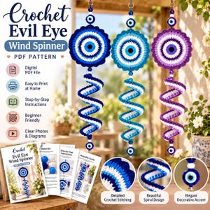 May include: Three crochet evil eye wind spinners in dark blue, light blue, and purple, featuring spiral tails and glass beads. The image includes text for a PDF pattern, showing digital files, printing instructions, and detailed stitching.