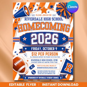 May include: A Riverdale High School Homecoming 2026 flyer featuring blue and orange colors, a megaphone, a football, and a pom-pom. The text includes the date Friday, October 9, the location at the high school gym, ticket price, and contact details.