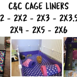May include: C&C CAGE LINERS 1X2 - 2X2 - 2X3 - 2X3.5 - 2X4 - 2X5 - 2X6. Three images show fleece liners inside wire grid cages with various patterns including tie-dye, purple with white polka dots, and a woodland print with owls.