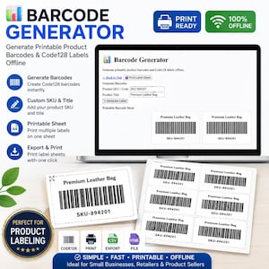 May include: A digital software interface for a Barcode Generator displayed on a laptop screen, showing options to create Code128 labels, custom SKUs, and printable sheets. The image includes printed white adhesive labels with black barcodes.