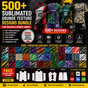 May include: A digital bundle of 500+ sublimated grunge texture designs for soccer and sports jerseys. Includes four example jerseys, a grid of various colorful patterns, a free soccer jersey pattern, and icons for file formats like AI, EPS, and SVG.