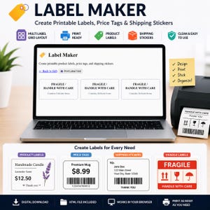 May include: A digital label maker software interface displayed on a laptop screen, showing options for product labels, price tags, and shipping stickers. A black thermal printer sits to the right, printing a label that reads FRAGILE HANDLE WITH CARE.