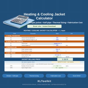 May include: A digital Heating & Cooling Jacket Calculator spreadsheet interface displayed on a blue background. The table includes sections for vessel parameters, jacket type, process fluid, and heat medium, with a calculator icon above.