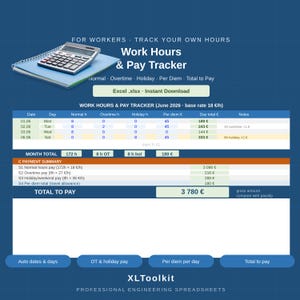 May include: A digital work hours and pay tracker spreadsheet template featuring a calculator on a blue notebook. The interface displays columns for date, normal hours, overtime, holiday, per diem, and total pay, with a summary section for June 2026.