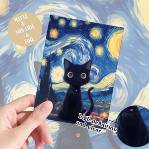 May include: A rectangular print featuring a black cat with large yellow eyes centered against a swirling blue and yellow night sky background. The text "MATTE & NON FOIL & FOIL" appears in a circle, and "high-definition and clear." is visible.