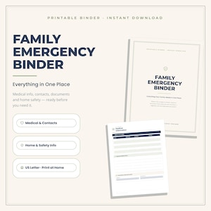 Könnte beinhalten: Ein druckbares Notfallordner-Set für Familien mit einem Deckblatt mit dem Text Family Emergency Binder und einem medizinischen Informationsformular. Das Layout enthält Abschnitte für medizinische Kontakte, Sicherheit zu Hause und US-Letter-Format.