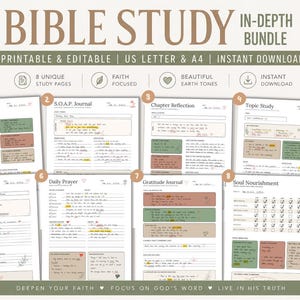 May include: A Bible study in-depth bundle featuring eight printable and editable pages in US Letter and A4 sizes. The pages include Scripture Study, S.O.A.P. Journal, Chapter Reflection, Topic Study, Sermon Notes, Daily Prayer, Gratitude Journal, and Soul Nourishment with earth-toned accents.
