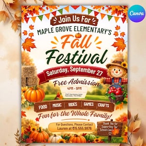 May include: A flyer for Maple Grove Elementary's Fall Festival on Saturday, September 27, from 4PM to 9PM. The design features autumn leaves, pumpkins, a scarecrow holding a basket of apples, and text detailing food, music, rides, games, and crafts.