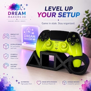 May include: A black 3D printed controller stand featuring geometric shapes including a triangle, square, and circle, holding a neon yellow and black gradient PS5 controller. Text includes DREAM MAKERS 3D, LEVEL UP YOUR SETUP, and product features.