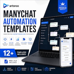 Könnte beinhalten: Ein digitales Produkt mit Manychat-Automatisierungsvorlagen für Unternehmen. Ein Laptop zeigt eine Chatbot-Flow-Builder-Oberfläche, während ein Smartphone eine Chat-Oberfläche anzeigt. Der Text enthält '12+ Templates Included' und 'MRR/PLR Included'.