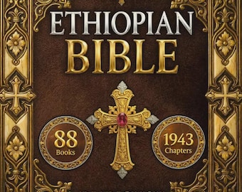 Complete Ethiopian Bible: 88 Books, 1 Enoch, Jubilees, Illustrated