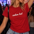 Personalised Y2K Fitted Tee, Graphic Baby Tee For Women, Concert Tee,Y2K Slogan Shirt, Custom Text Shirt, Custom 90s Shirt,Gift For GF