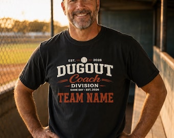 Baseball Coach Gift, Dugout Division Personalized Coach Shirt, Custom Team Name Year Tee, Vintage Baseball Coach Appreciation Gift
