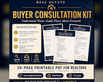 Real Estate Buyer Consultation Kit, Buyer Intake Forms, Consultation Checklist, Home Search Planner & Follow-Up Templates for Realtors