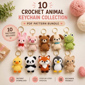 May include: A collection of 10 crochet animal keychains featuring a pink rabbit, pig, brown bear, dog, green frog, yellow duck, panda, fox, penguin, and cat. The text reads 10 CROCHET ANIMAL KEYCHAIN COLLECTION PDF PATTERN BUNDLE.