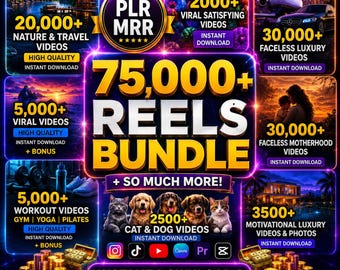 75,000+ Viral Reels Bundle | PLR and MRR Included | Faceless Content Library | Instagram, TikTok, Shorts