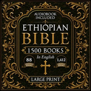 以下が含まれることがあります： 黒と金のブックカバー。ETHIOPIAN BIBLE 1500 BOOKS In English、AUDIOBOOK INCLUDED、88 PRINTED BOOKS、1412 DIGITAL BOOKS、LARGE PRINTの文字が記されている。中央下部には金の十字架があり、周囲は金色の装飾的なフィリグリーで囲まれている。