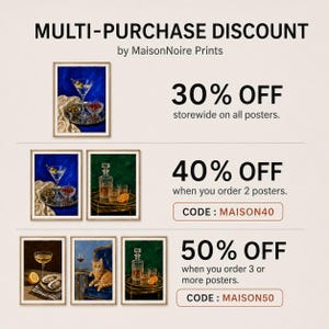 May include: A promotional graphic for MaisonNoire Prints featuring seven framed art prints displaying still life scenes of cocktails, glassware, and a cat. The text includes MULTI-PURCHASE DISCOUNT, 30% OFF, 40% OFF with code MAISON40, and 50% OFF with code MAISON50.