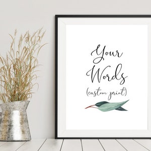 Eucalyptus Script - Elke aangepaste Quote Vers Gedicht Print - Kies uw maat - DIGITALE afdrukbare bestand
