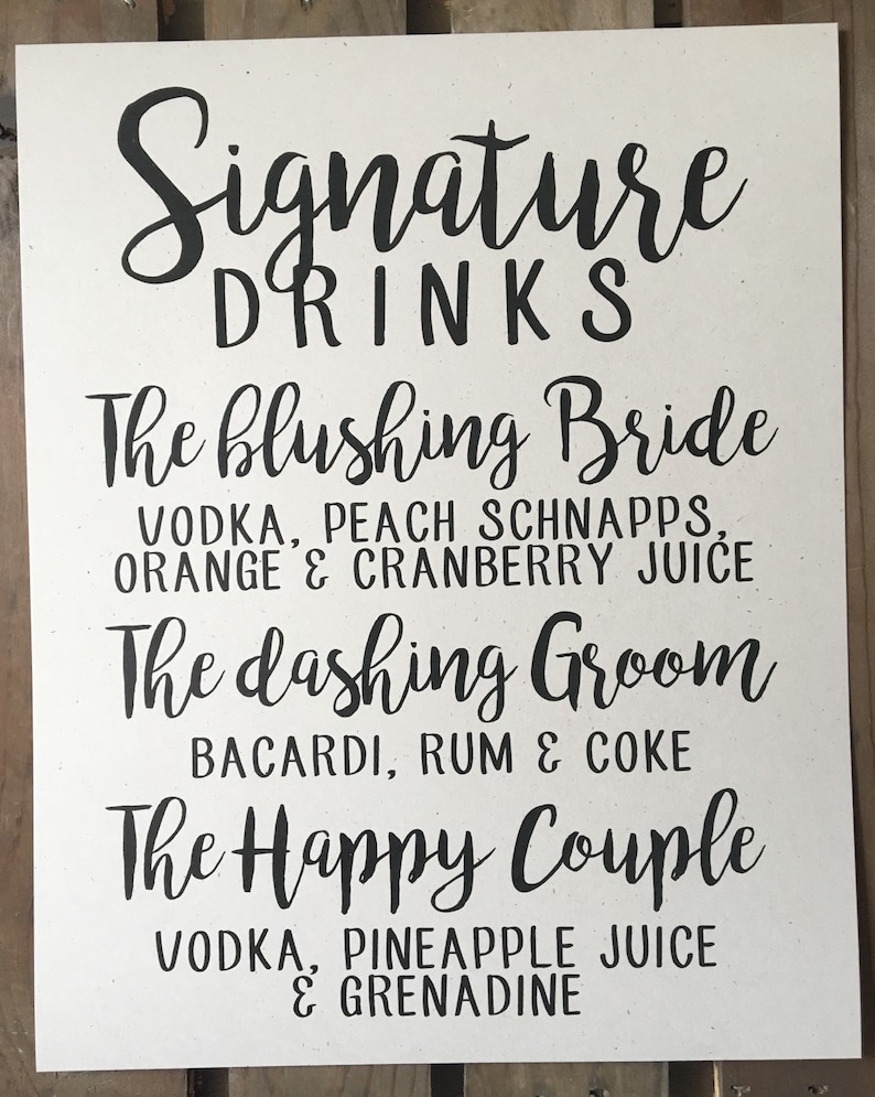 Wedding Signage SIGNATURE DRINKS CUSTOM Personalize Alcohol Mixes Happy Couple Bride Groom Recycled Eco Friendly image 3