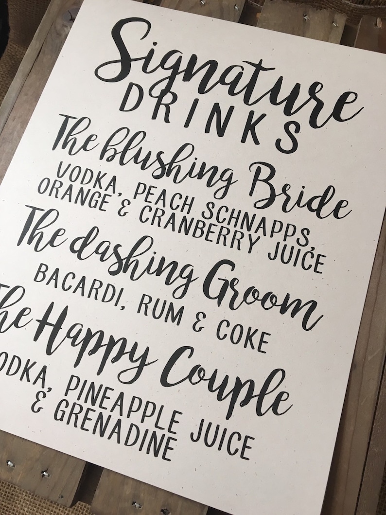 Wedding Signage SIGNATURE DRINKS CUSTOM Personalize Alcohol Mixes Happy Couple Bride Groom Recycled Eco Friendly image 2