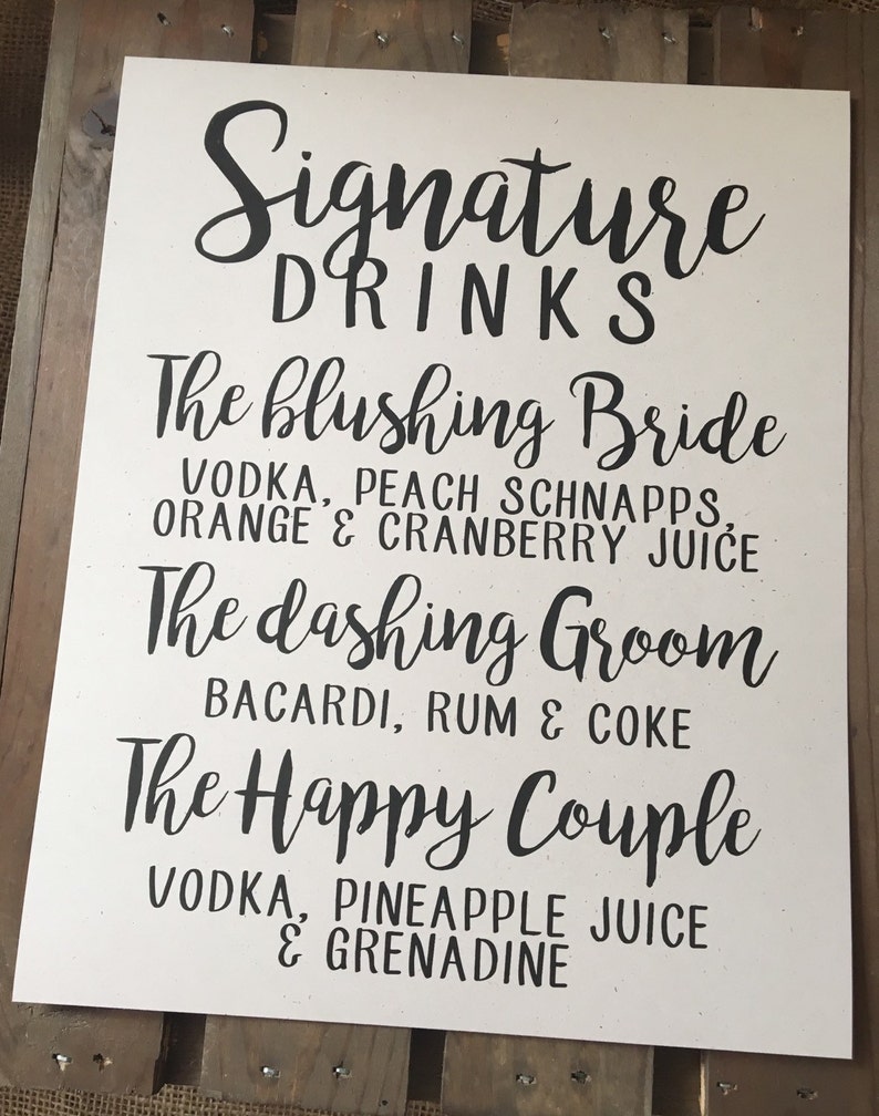 Wedding Signage SIGNATURE DRINKS CUSTOM Personalize Alcohol Mixes Happy Couple Bride Groom Recycled Eco Friendly image 1
