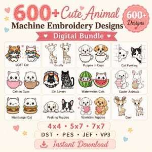 May include: A digital bundle of 600+ cute animal machine embroidery designs featuring cats, puppies, giraffes, and deer. The collection includes various themes like LGBT cats, animals in cups, watermelon cats, and holiday motifs in 4x4, 5x7, and 7x7 sizes.
