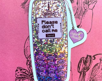 Please don't call me Sticker  /  Glitter + Glossy + Water resistant