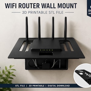 Peut inclure: Un support mural noir imprimable en 3D pour routeur WiFi avec quatre antennes. Le texte indique WIFI ROUTER WALL MOUNT, 3D PRINTABLE STL FILE, DIGITAL DOWNLOAD, STURDY DESIGN, EASY TO PRINT, SAVES SPACE, STRONG & DURABLE, et STL FILE 3D PRINTABLE DIGITAL DOWNLOAD.