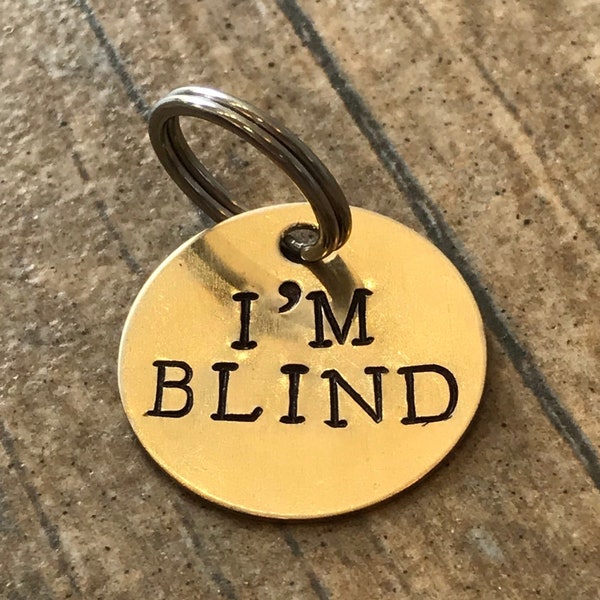 Handgestempelter Pet Tag - I'm Blind - Medical ID Tag - Messing - Individuell - Hundeanhänger - Personalisiert - Made in usa