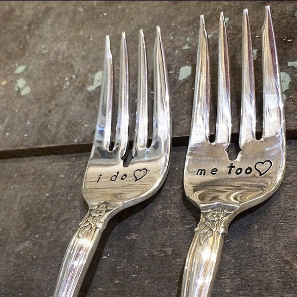 Custom Vintage Fork Set - I Do - Me Too - Wedding Forks - Hand Stamped - Custom - Personalized - Engagement - Anniversary - Made in the USA