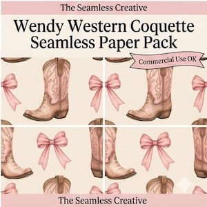 May include: A digital paper pack titled The Seamless Creative Wendy Western Coquette Seamless Paper Pack featuring a repeating pattern of light pink cowboy boots with floral embroidery and soft pink bows on a pale cream background.
