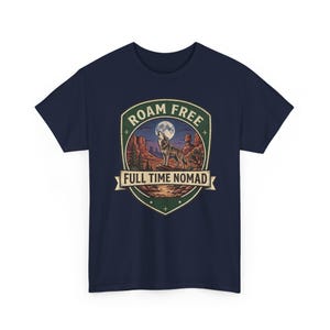 Roam Free Full Time Nomad T-Shirt | Adventure Desert Badge Tee image 12