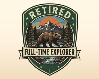 Retired Full-Time Explorer T-Shirt | Bear Mountain Outdoors Badge
