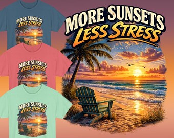 More Sunsets Less Stress Shirt, Retirement Gift for Women Men, Retro Beach Graphic Tee, Officially Retired Shirt, Vintage Sunset T-shirt