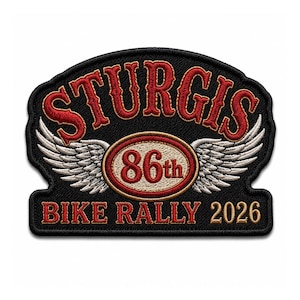 May include: A black embroidered patch featuring the red text STURGIS arched at the top, with white wings flanking a central oval containing the red text 86th. The bottom section displays the red and gold text BIKE RALLY 2026 on a black background.