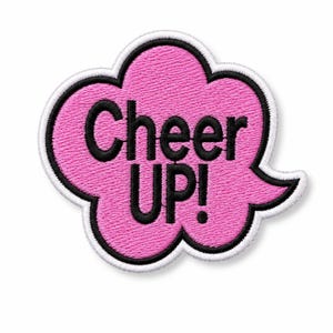 Pink Flower Embroidered Patch | "Cheer Up!" Motivational Applique