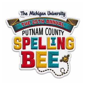 25th Annual Putnam County Spelling Bee Embroidered Patch | Musical Theater Badge