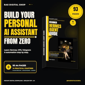 Könnte beinhalten: Ein digitales E-Book mit dem Titel Beginner Hermes Agent Guide mit 93 Seiten. Das Cover hat ein schwarz-gelbes Design mit dem Text Build Your Personal AI Assistant From Zero, Learn Hermes, VPS, Telegram & automation step by step.