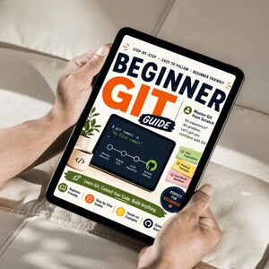 May include: A digital tablet displaying a Beginner Git Guide cover with bold text, a diagram showing the git commit process, and various icons. The layout includes sections for step-by-step instructions, practical examples, and workflow explanations.