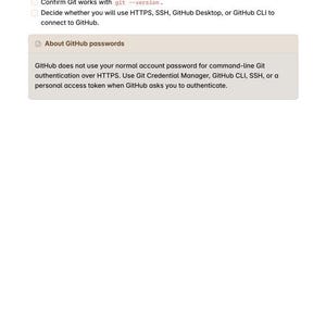 May include: A checklist with instructions to install Git, create a GitHub account, set a name and email, confirm Git with git --version, and choose a connection method. A box titled About GitHub passwords explains authentication requirements.