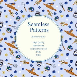May include: A light blue digital background featuring a repeating pattern of blueberries, jam jars, whisks, rolling pins with birds, and small yellow flowers. A central cream circle contains the text: Seamless Patterns, Blueberry Bliss, High Quality, Hand Drawn, Digital Download, PNG, JPEG.