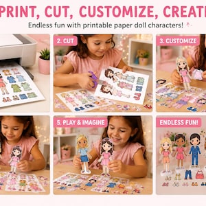 May include: A printable paper doll set featuring multiple illustrated characters and various outfits. The image includes text: PRINT, CUT, CUSTOMIZE, CREATE! Endless fun with printable paper doll characters! 1. PRINT 2. CUT 3. CUSTOMIZE 4. CREATE 5. PLAY & IMAGINE ENDLESS FUN! Mix, Match & Create Your Own Style!