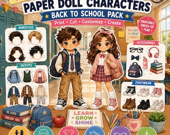 May include: A printable paper doll set featuring two characters, various hairstyles, outfits, accessories, and footwear. The collection includes items like glasses, headphones, backpacks, and books, with text labels such as Customizable Paper Doll Characters.