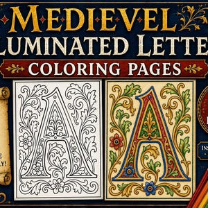 Peut inclure: Une collection numérique de 26 pages à colorier intitulée MEDIEVEL ILLUMINATED LETTERS COLORING PAGES. L'ensemble comprend une lettre A en noir et blanc et une version en couleur, toutes deux ornées de motifs floraux complexes.