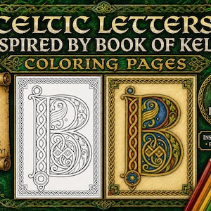 May include: A digital collection titled Celtic Letters Inspired by Book of Kells Coloring Pages featuring 26 images. The display shows a scroll with text, a black and white letter B, a colored letter B, and a set of colored pencils on a green background.