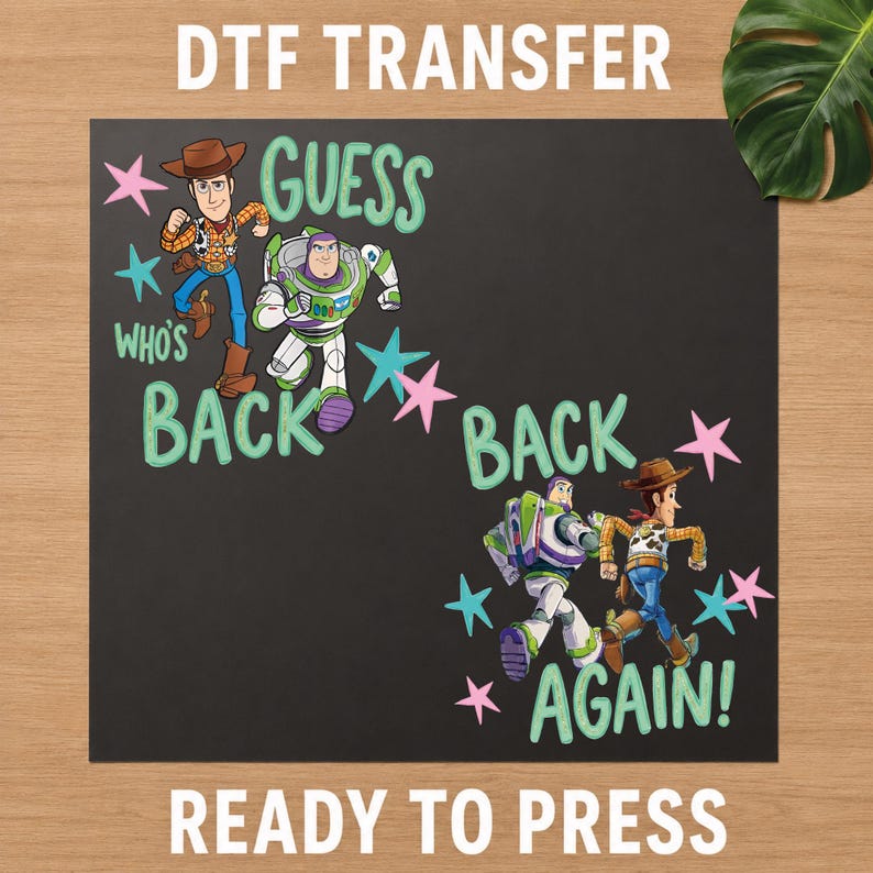 Guess Who's Back Again DTF Transfer, Kids Back To School Ready To Press Print, Toy Story Iron On afbeelding 1