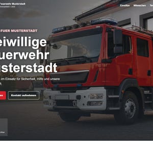 Könnte beinhalten: Ein rotes Feuerwehrauto ist auf einer Webseite der Freiwilligen Feuerwehr Musterstadt abgebildet. Die Seite enthält Text wie Seit 1898 fuer Musterstadt, Freiwillige Feuerwehr Musterstadt, Notruf 112 sowie die Schaltflächen Mehr erfahren und Kontakt aufnehmen.