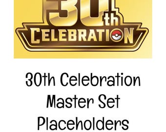 30th Celebration Master Set Placeholders